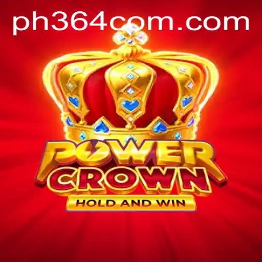 The Enchanting World of PowerCrown: Exploring the Game with ph364